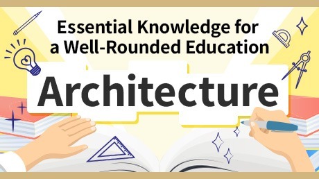 Architecture You Should Know as General Knowledge