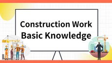 Construction Work Basic Knowledge
